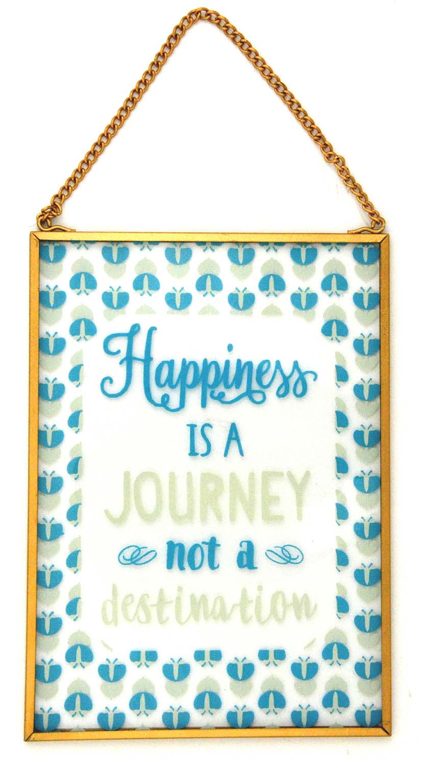 Picture of Happiness Is A Journey Not A Destination . Glass Plaque 13cm x 18cm